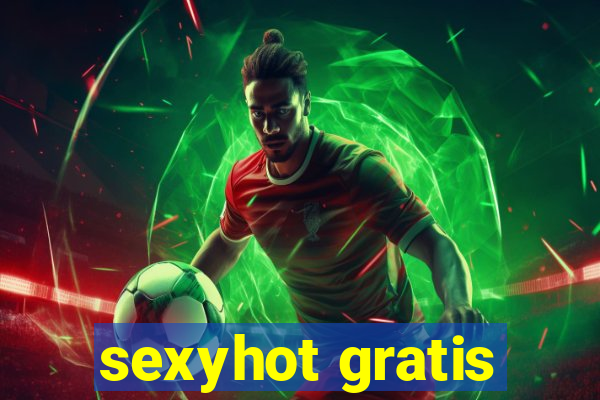 sexyhot gratis